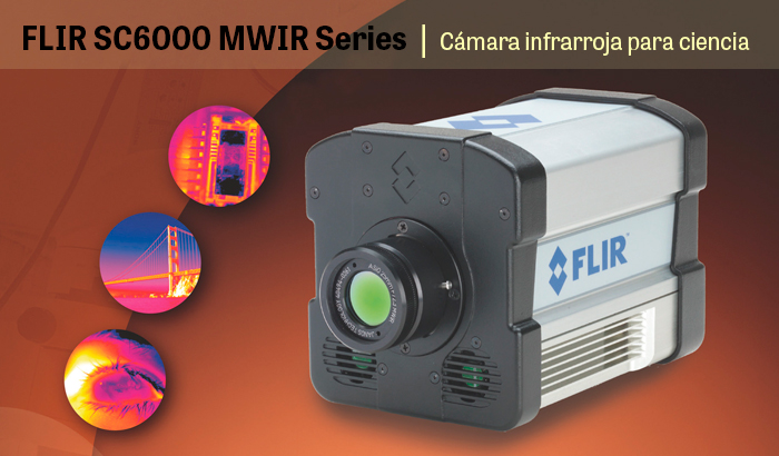 FLIR SC6000 MWIR Series  |  C�mara infrarroja para ciencia